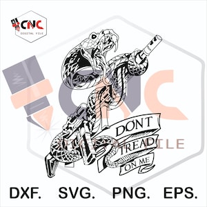 Don&#39;t tread on me vector svg and dxf