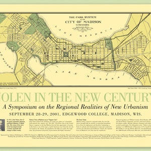 Nolen in the New Century poster 2001 - Madison map