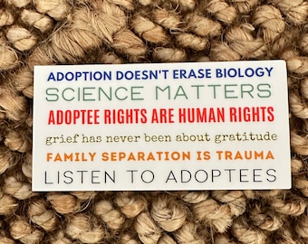 Listen To Adoptees Sticker, Adoption Awareness