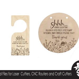 ワイルドフラワー シーッ 赤ちゃん 眠る ドア サイン | ドア ハンガー | デジタル SVG カット ファイル | Glowforge レーザー カッティング | Cricut シルエット | 26