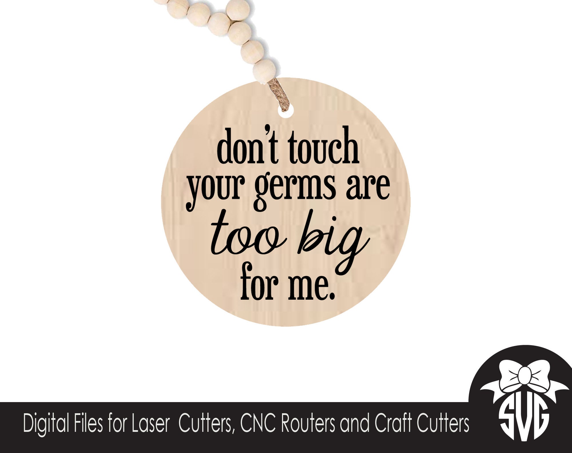 Don't Touch Baby Tag | Car seat Tag | Digital SVG Cut File |Glowforge Laser Cutting | Cricut Silhouette Vinyl Cutting