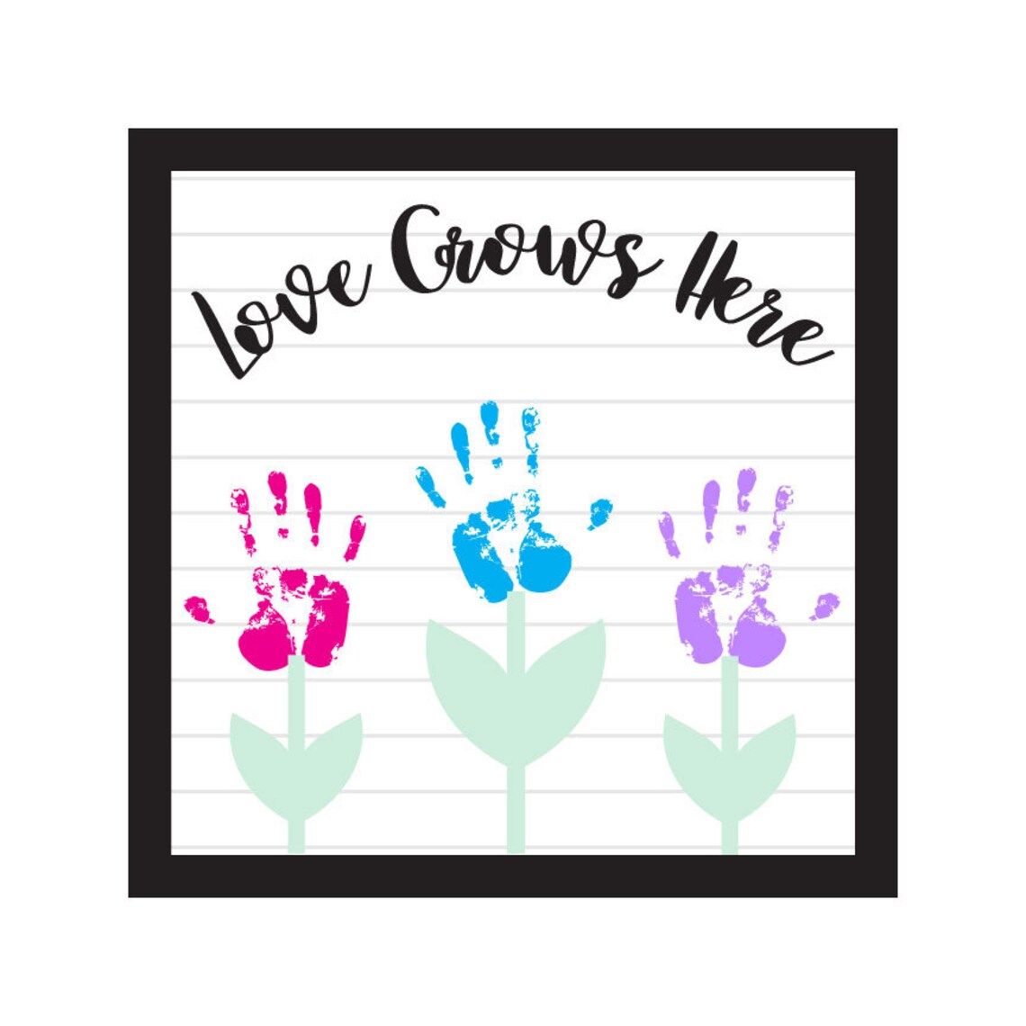 Love Grows Here Handprint Flower Sign Mother's Day | Etsy