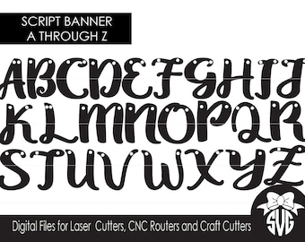 A-Z Script Letters for Banners and Garland |  Digital Cut File | Glowforge Cricut Silhouette | SVG and DXF File | Laser Cutting