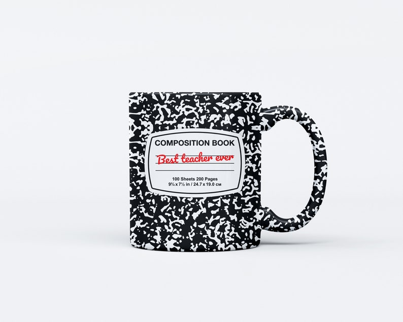 May include: A white ceramic mug with a black and white composition book design. The mug features the text "COMPOSITION BOOK" and "Best teacher ever" in red. The mug is 9&frac34; x 7&frac12; inches / 24.7 x 19.0 cm.