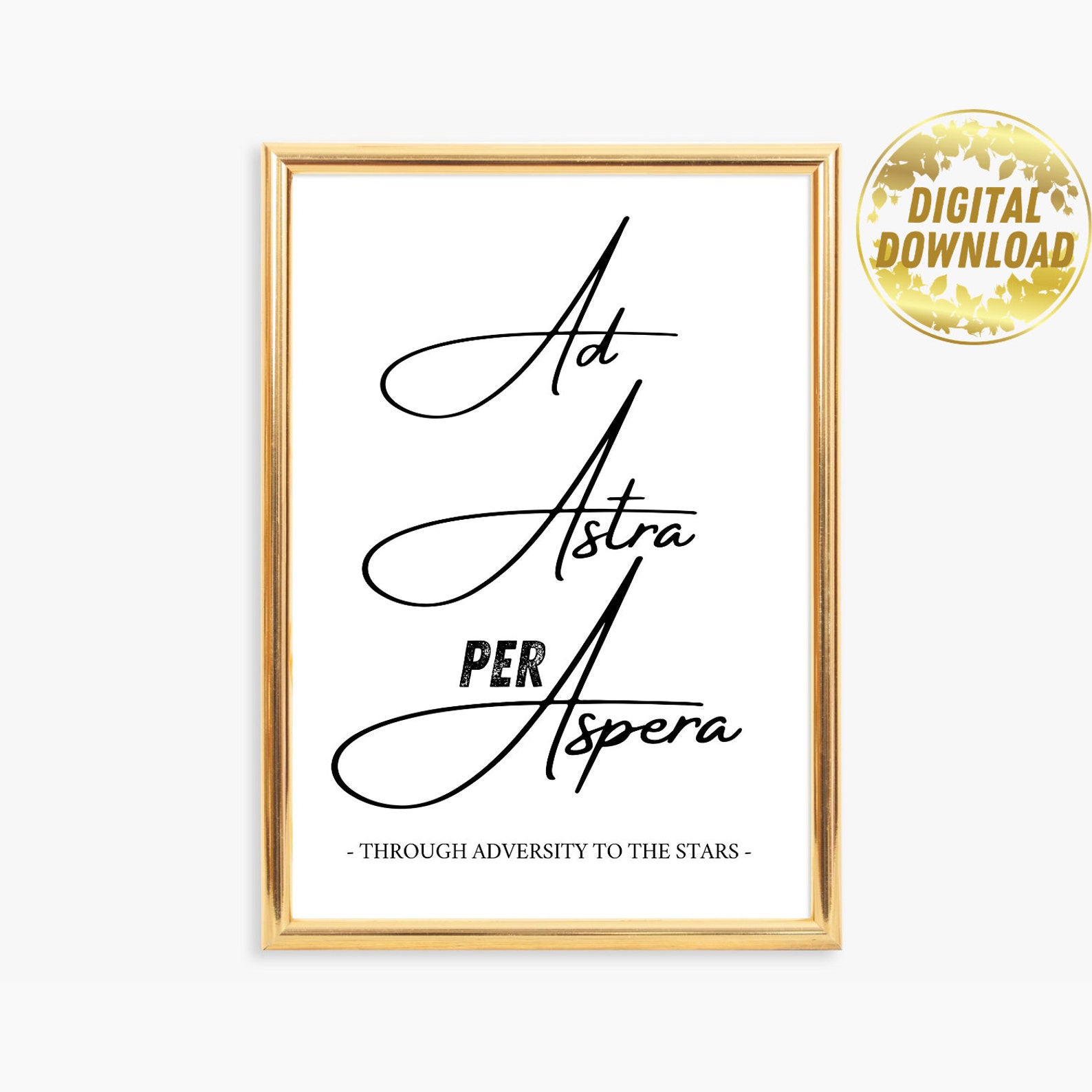 Ad Astra per Aspera Through Adversity to the Stars DIGITAL | Etsy
