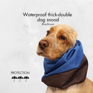 - Snood épais imperméable pour chien bleu - marron | Snood cocker spaniel | Cache-oreilles pour Basset Hound | Tour de cou pour chien à longues oreilles
