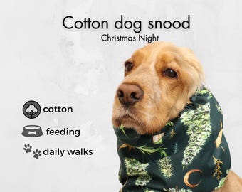 Cotton Dog Snood "Christmas Night" | Cocker Spaniel | Basset Hound | Cavalier Snood | Long-Eared Dog Snood