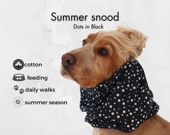 Dots in Black Cotton Dog Summer Snood | Cocker Spaniel | Basset Hound | Cavalier Snood | Long-Eared Dog Snood