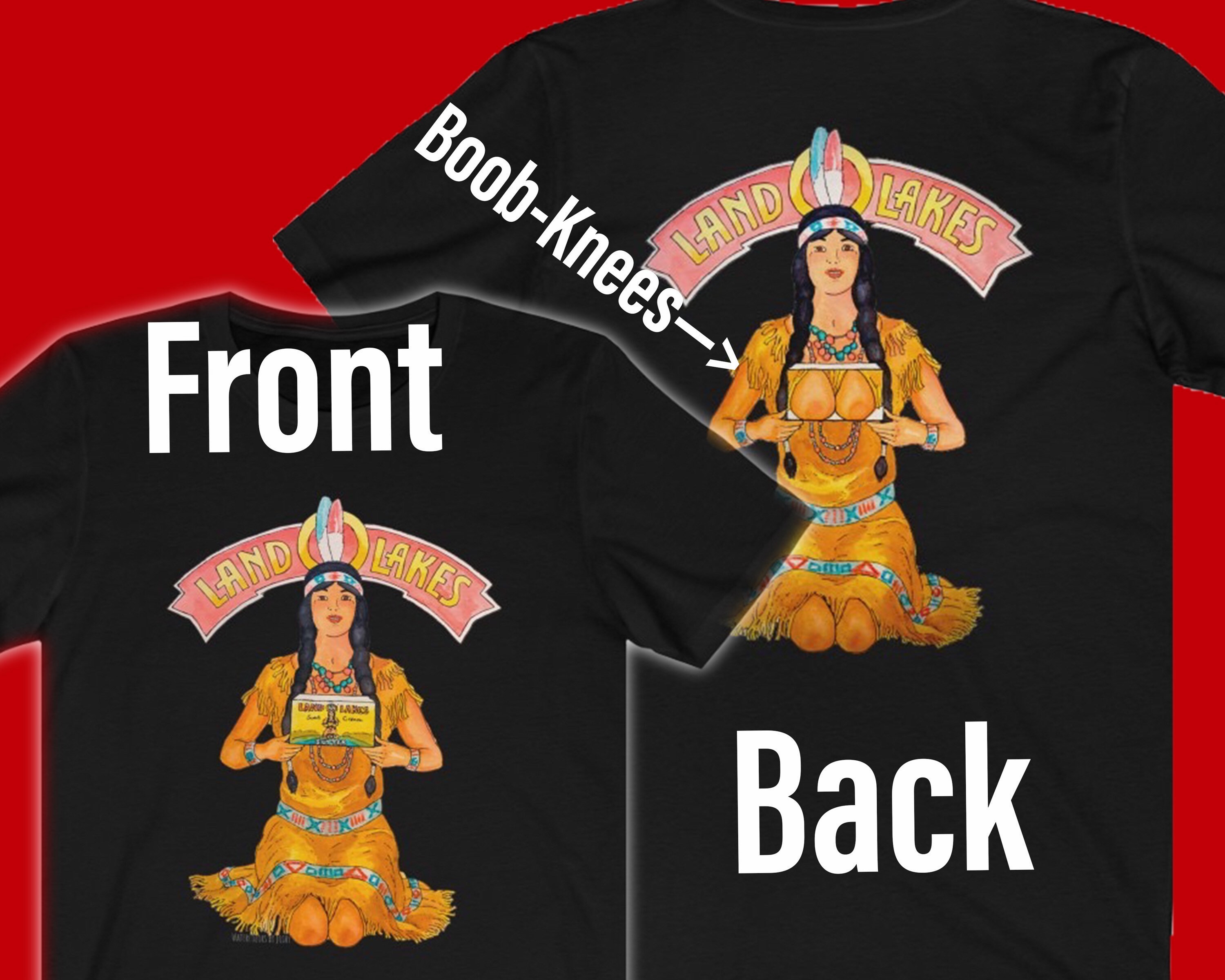 Land O Lakes Boob Knees Graphic Tee Landolakes Kneeling Etsy UK