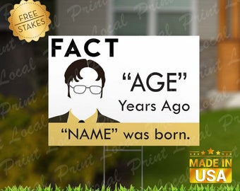 CUSTOMIZABLE The Office Birthday "Dwight Fact" Edition - Yard Sign or Banner!