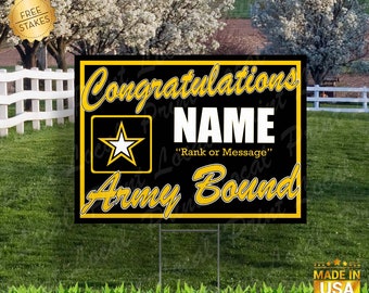 United States Army Sign Army Bound Yard Sign Join the Army Sign United States Army Yard Sign Army Veteran Army Gift Sign with stake