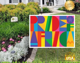 Pride of Africa - Corrugated Yard Sign with H-Stake for display.