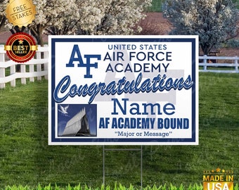 United States Air Force Academy Sign Air Force Academy Bound Yard Sign United States Air Force Academy Gift Sign with stake