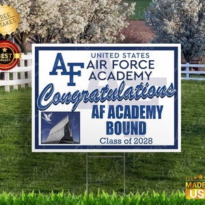 United States Air Force Academy Sign Air Force Academy Bound Yard Sign United States Air Force Academy Gift Sign with stake AF Bound - NO NAME