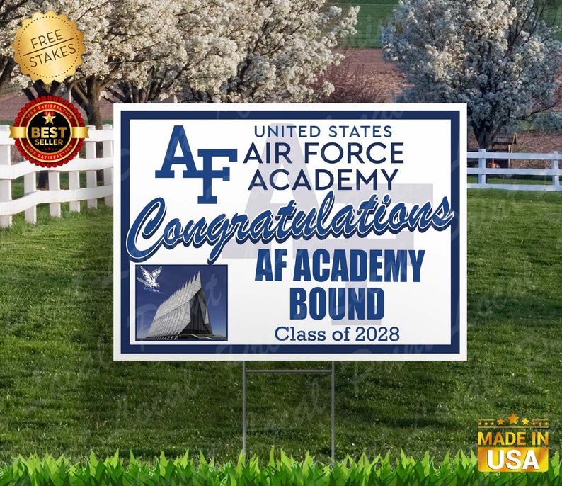 United States Air Force Academy Sign Air Force Academy Bound Yard Sign United States Air Force Academy Gift Sign with stake AF Bound - NO NAME