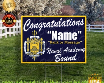 United States Naval Academy Sign Naval Academy Bound Yard Sign Navy Bound Sign United States Naval Academy Yard Sign Navy Sign with stake