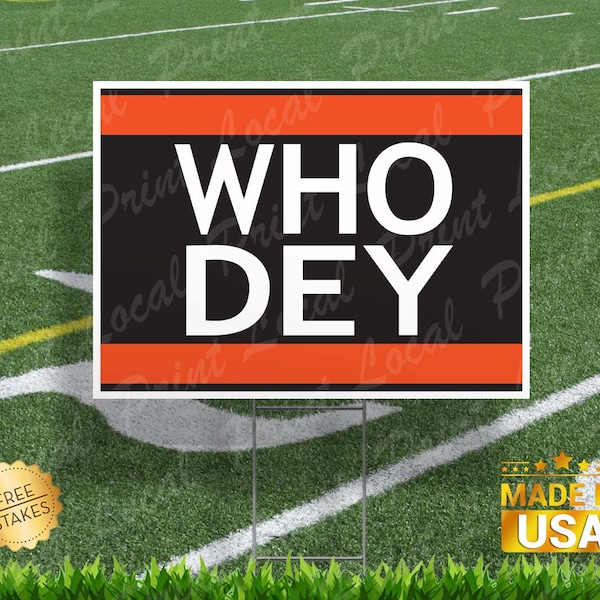 Who Dey Yard Sign Etsy