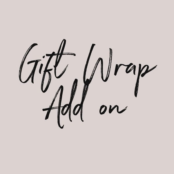 Gift Wrap - Add On