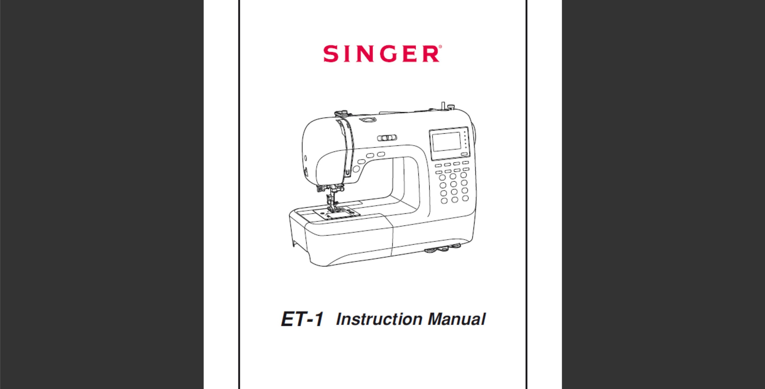 Singer ET 1 sewing machine owner