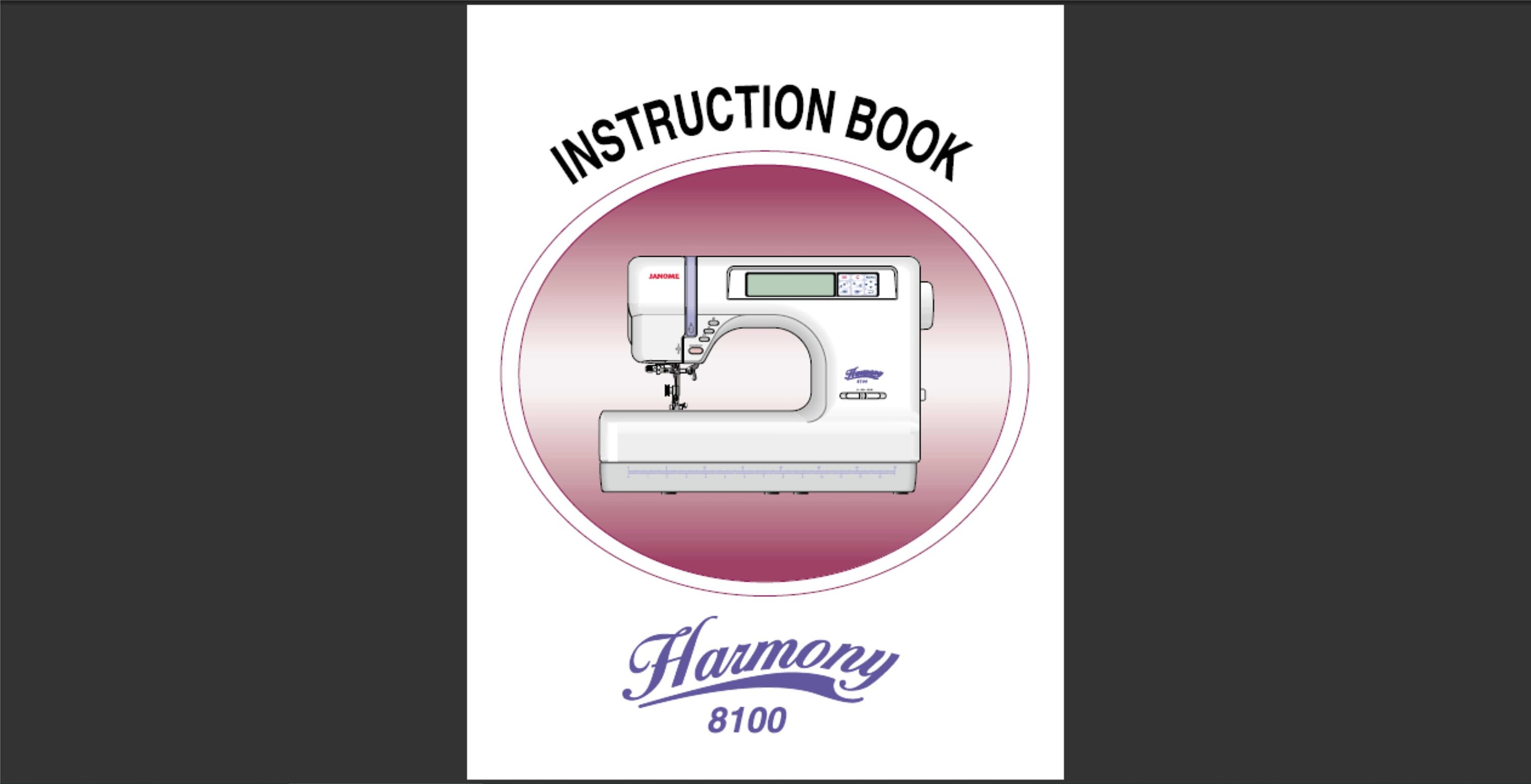 Janome 8100 Harmony sewing machine Owner