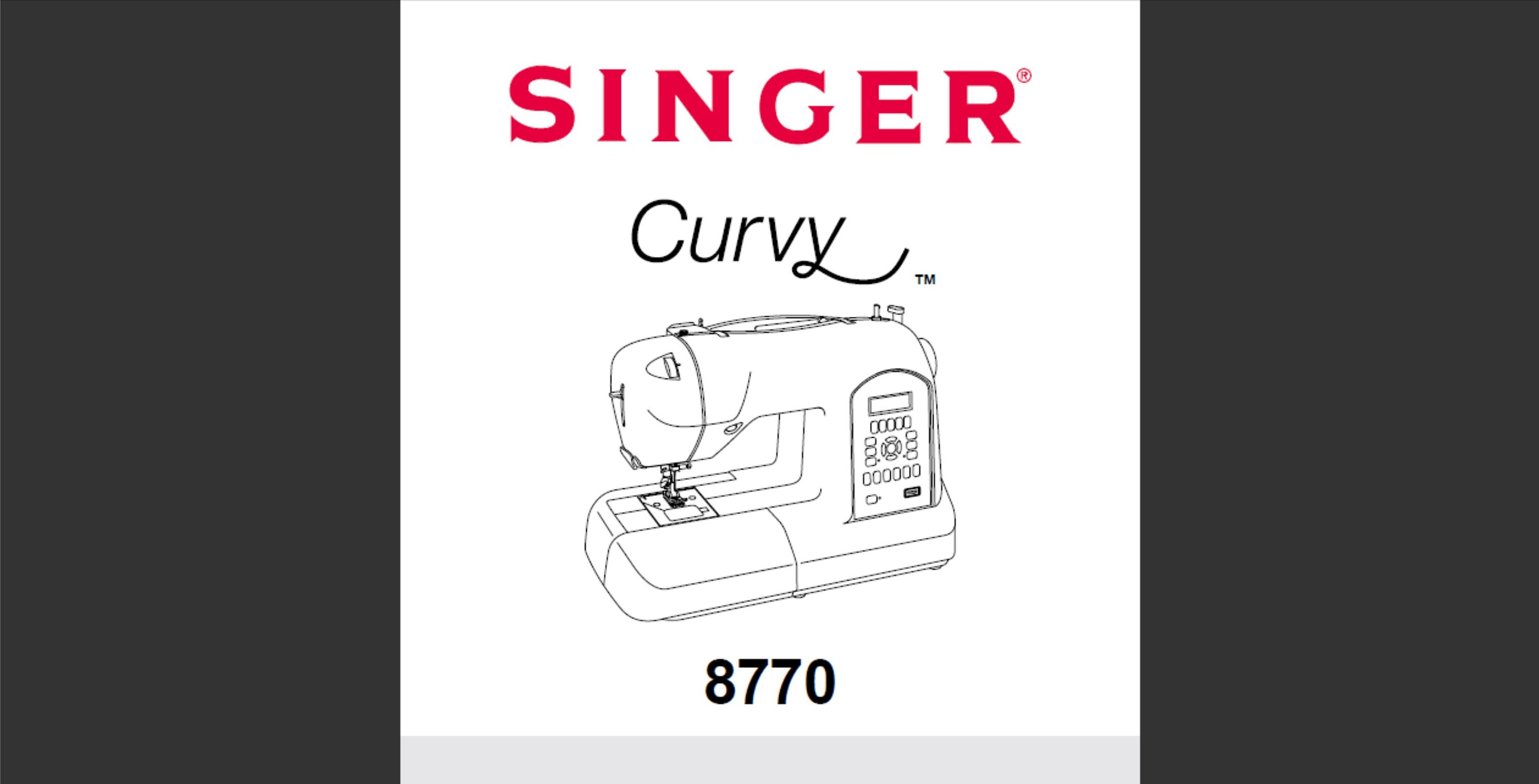 Singer 8770 Curvy sewing machine owner