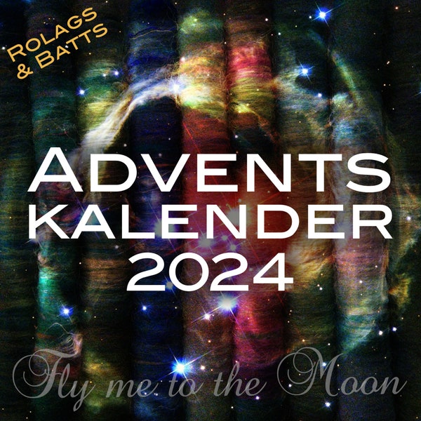 Faser-Adventskalender mit Rolags & Batts: »Fly me to the Moon« (insgesamt 360g Fasern)