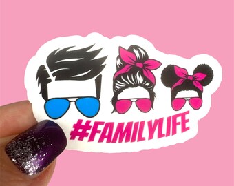 Family Life Sticker, Messy Bun Sticker, Mama Sticker, Mom Life Decal, computer Sticker, Popular Sticker, Cool Sticker