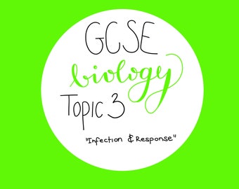 Notas de revisión de biología de GCSE / Tema 3: infección y respuesta