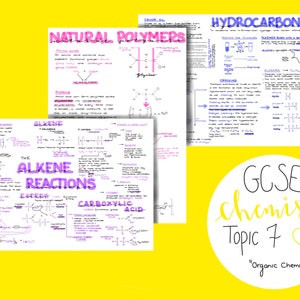 GCSE Chemistry Revision Notes - Topic 7| Organic Chemistry
