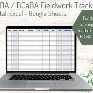 Puede incluir: Un ordenador portátil que muestra una hoja de cálculo titulada "BCBA / BCABA Fieldwork Tracker" con el texto "Digital: Excel + Google Sheets" encima de la hoja de cálculo. El texto "For those aspiring to sit for the BCBA or BCABA Exam" se muestra en una forma hexagonal verde a la derecha del portátil.