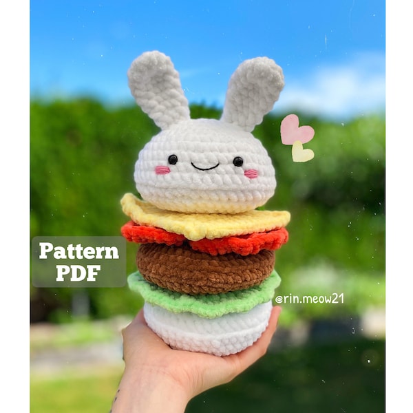 Crochet Pattern - hamBUNger, Burger, play food, tasty food, hamburger, Bunny, amigurumi food