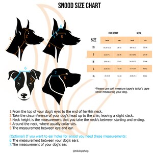 Puede incluir: Una tabla de tallas para snoods de perro con ilustraciones de cabezas de perro y medidas en pulgadas y cent&iacute;metros para el cuello y la correa de la barbilla. La tabla incluye las tallas XS, S, M, L y XL.