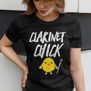 Clarinet Chick Shirt, Women&#39;s Clarinet Shirt, Clarinet Player T Shirt, Clarinet Player Gift, Cute Clarinet T-Shirt, Clarinet section Shirt