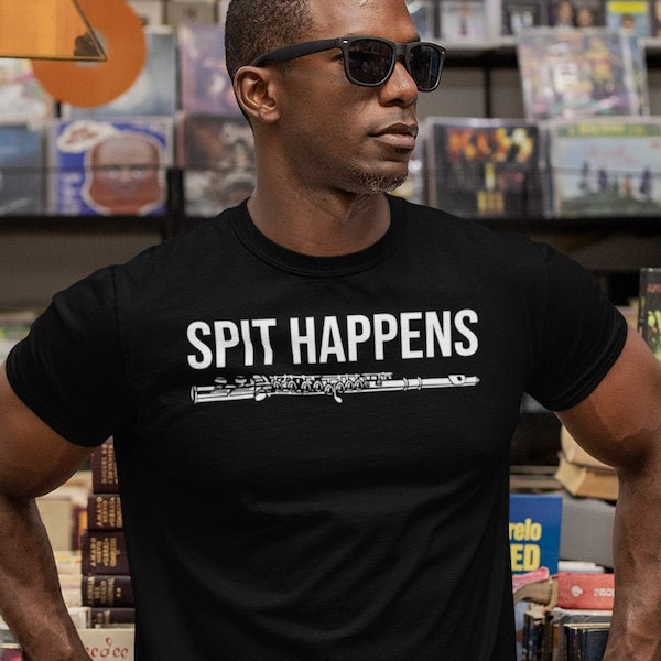 Spit Happens Clarinet Shirt, Unisex Tee, Flute T-Shirt, Funny Flute TShirt, Flute Gift, Flutist, WoodWind Section Shirt, Flute Player Shirt