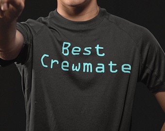 Meilleur crewmate Among Us Funny Shirt, Unisex, Among Us Shirt, Impostor Among Us T-Shirt, Crewmate Tee, Jeu vidéo TShirt, Cadeau pour joueur,