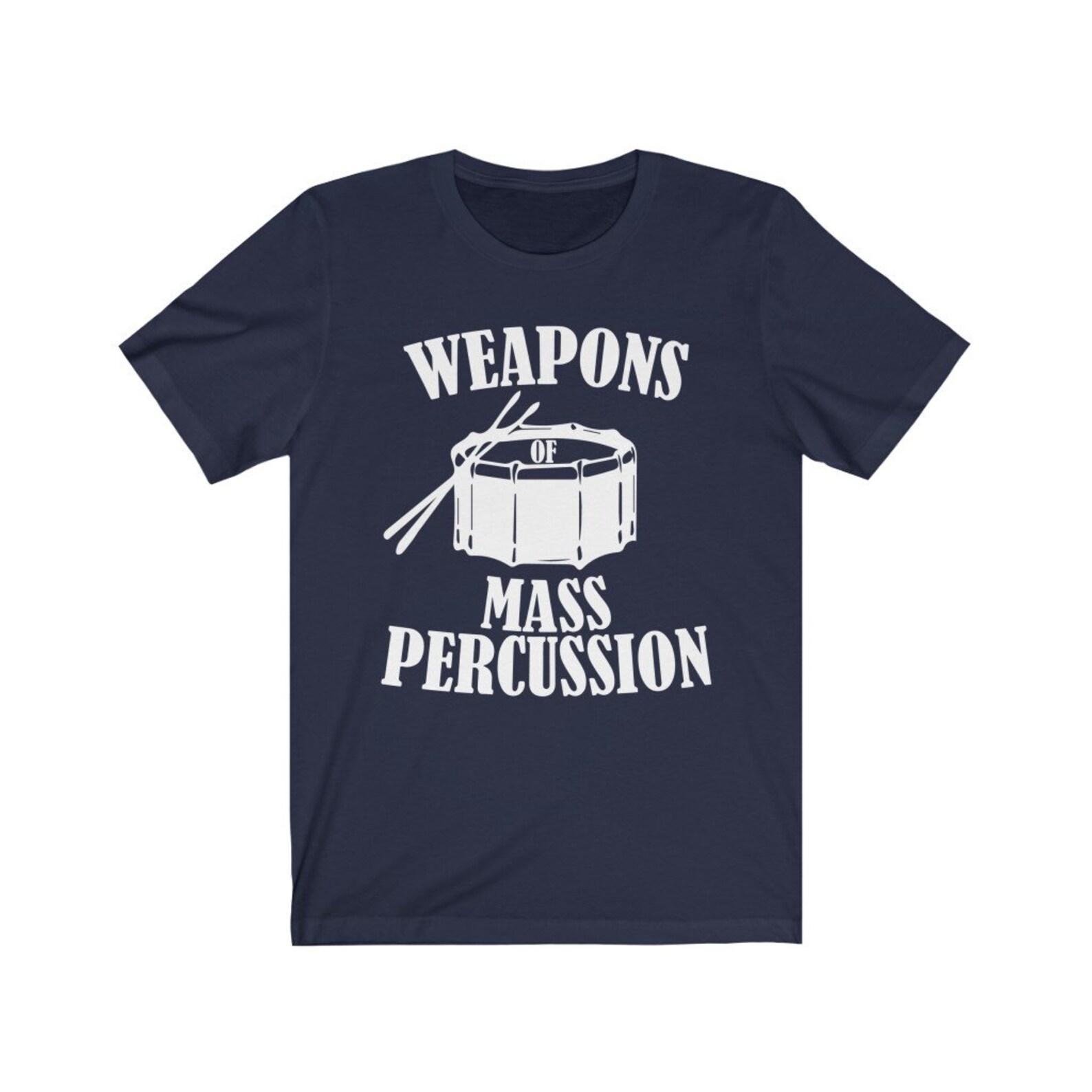 Weapons of Mass Percussion Shirt, Unisex Tee, Drum Line Tshirt
