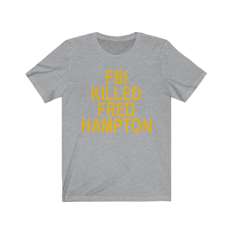 fbi killed fred hampton shirt insecure
