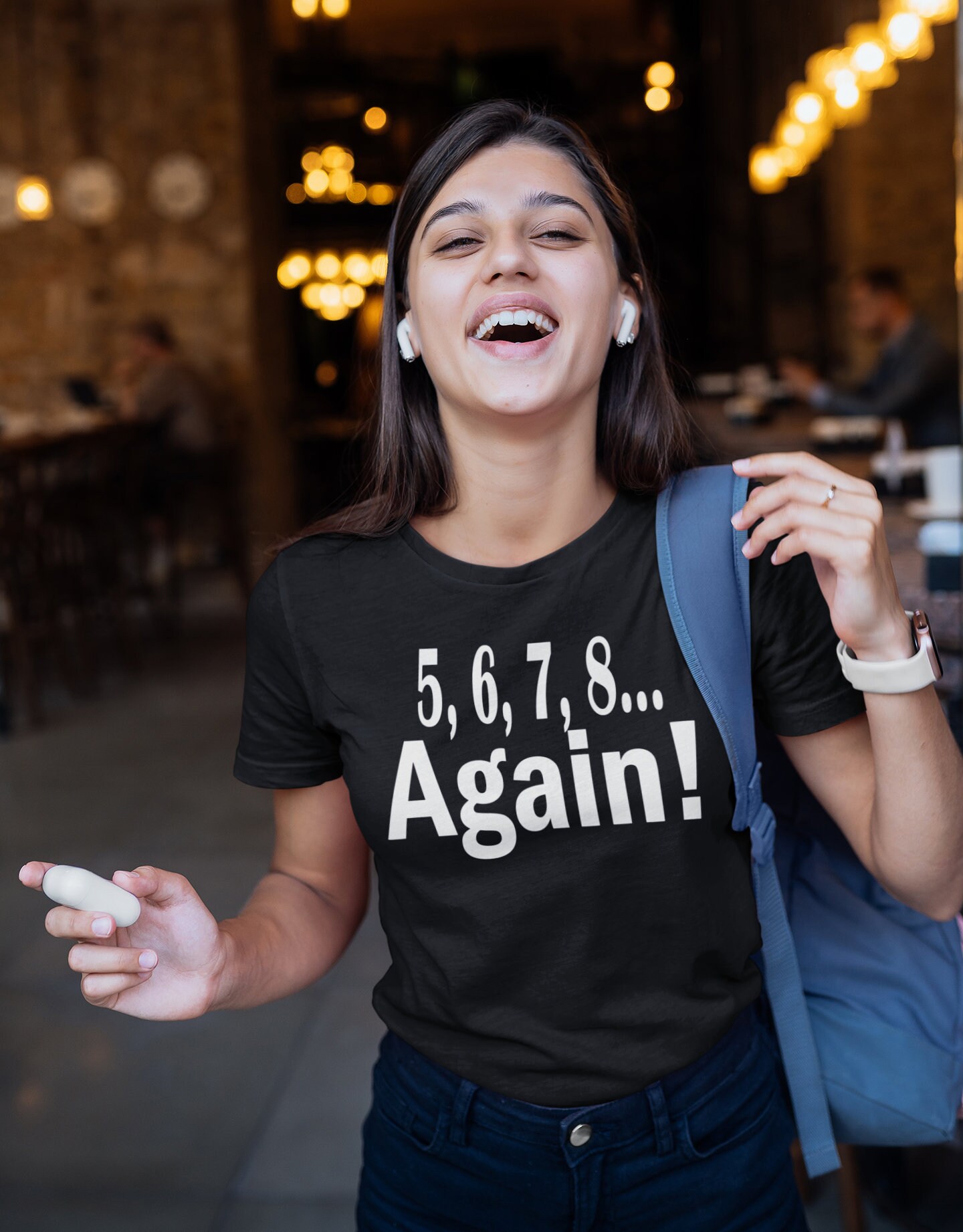 5, 6, 7, 8 Again Shirt, Unisex Tee, Funny Marching Band Shirt, Drumline