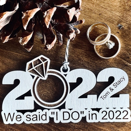 Married 2022 Ornament We Said I Do in 2022 2022 Wedding Etsy