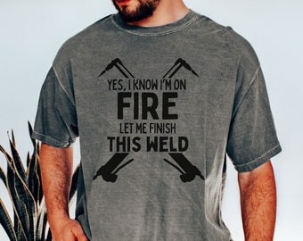Welder Shirt, Welder Gift, Welder TShirt, Gift for Welder, Tig Weld, Welding Job Hoodie, Union Welder, Pipeline Welder, Christmas Gift