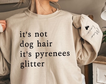 Custom Great Pyrenees Sweatshirt with Dog Name on Sleeve, Great Pyrenees Dog Gifts,Funny Pyrenees Shirt,Great Pyrenees Dog Mom Sweater
