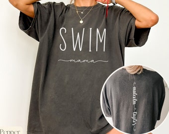 Custom Swim Mom Shirt with Kids Names on Back,Swim Mom Gift,Comfort Colors Swim Tshirt,Personalized Gift for Mom,Swimming Mom Gift