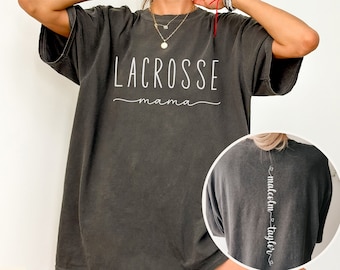 Custom Lacrosse Mom Shirt with Kids Names on Back, Lacrosse Mom Comfort Colors,Lacrosse Tee,Gift for Lacrosse Mom,Lacrosse Gift for Mom