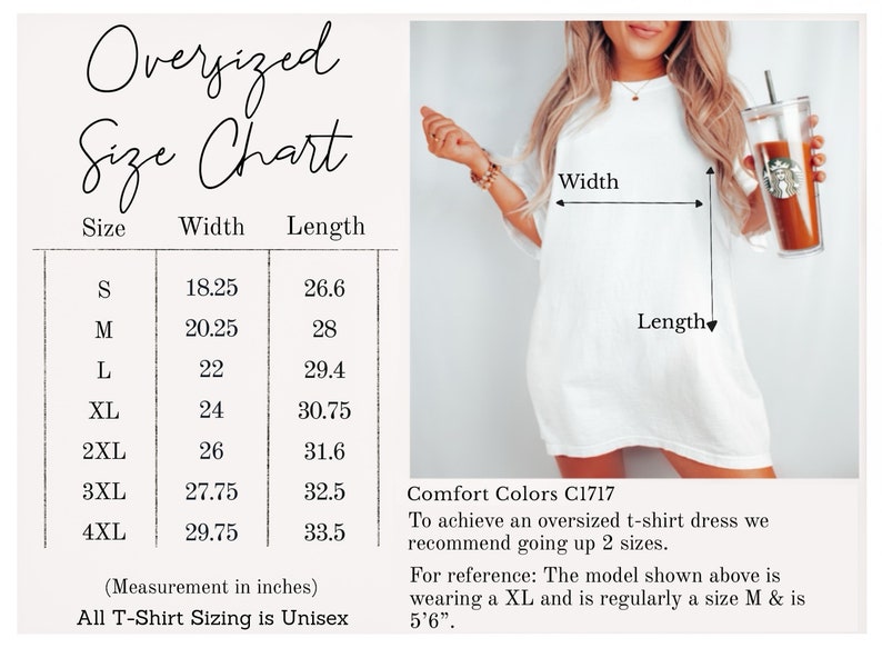 Peut inclure: Tableau des tailles de t-shirt surdimensionn&eacute; avec des mesures en pouces pour les tailles S &agrave; 4XL. Le tableau indique la largeur et la longueur de chaque taille. Le texte "Comfort Colors C1717" est &eacute;galement inclus, ainsi que des instructions pour obtenir une coupe surdimensionn&eacute;e. Le mannequin porte une taille XL et mesure 1,68 m.