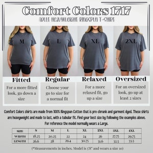 Peut inclure: Tableau des tailles pour les t-shirts en jersey ringspun pour adultes Comfort Colors 1717. Le tableau montre les diff&eacute;rentes tailles et leur coupe correspondante : ajust&eacute;e, normale, ample et surdimensionn&eacute;e. Il comprend &eacute;galement les mesures de largeur et de longueur en pouces.