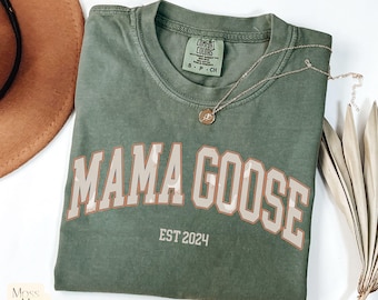 Mama Goose Shirt,Comfort Colors Pregnancy Shirt,Pregnancy Shirt Mom,Silly Goose,Pregnancy Shirt Mom,Baby Announcement, Custom Mama Shirt