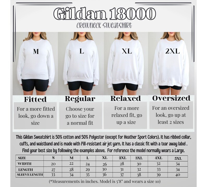 May include: White Gildan 18000 crewneck sweatshirt with size options M, L, XL, and 2XL. The image includes a size chart with measurements in inches, including a width of 20 inches for size S and 34 inches for size 5XL.