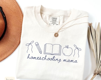 Comfort Colors Homeschool Shirt, Cute Homeschool Shirt, Homeschool Mama Shirt, Homeschool Mom Gift,Homeschool T Shirts, Homeschool Gifts