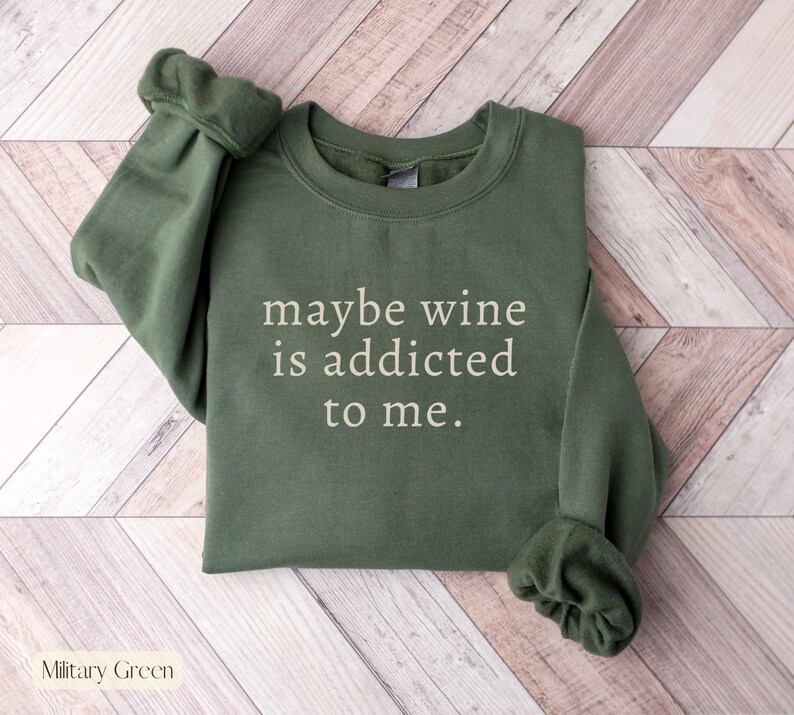 Funny Wine Sweatshirt,Funny Wine Lover Sweatshirt,Ladies Brunch Outfit,Wine Gift For Women,Wine Lover Party Tee,Funny Drinking Shirt Women bild 8
