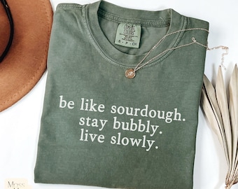 Sourdough Bread Shirt, Bread Comfort Color Shirt, Bakers T-Shirt, Bread Baking Gifts,Sourdough Lover Gift, Baking Shirt, Bread Making Gifts